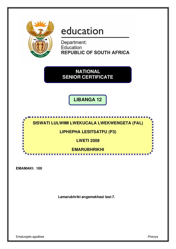 Grade 12 Siswati past paper 2009 – Siswati FAL P3 memo