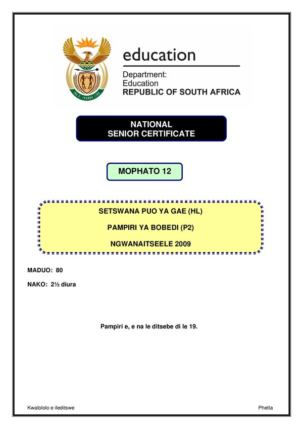 Grade 12 Setswana past paper 2009 – Setswana HL P2