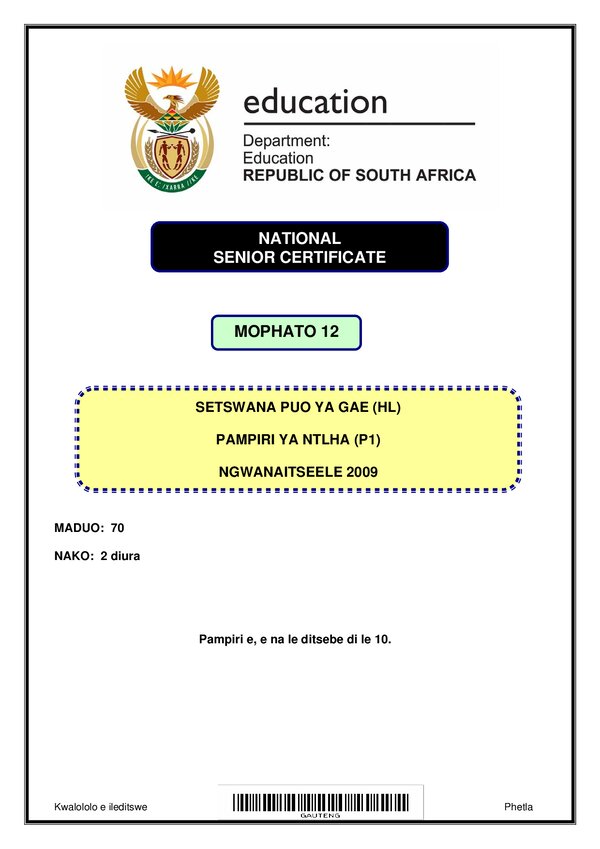 Grade 12 Setswana past paper 2009 – Setswana HL P1