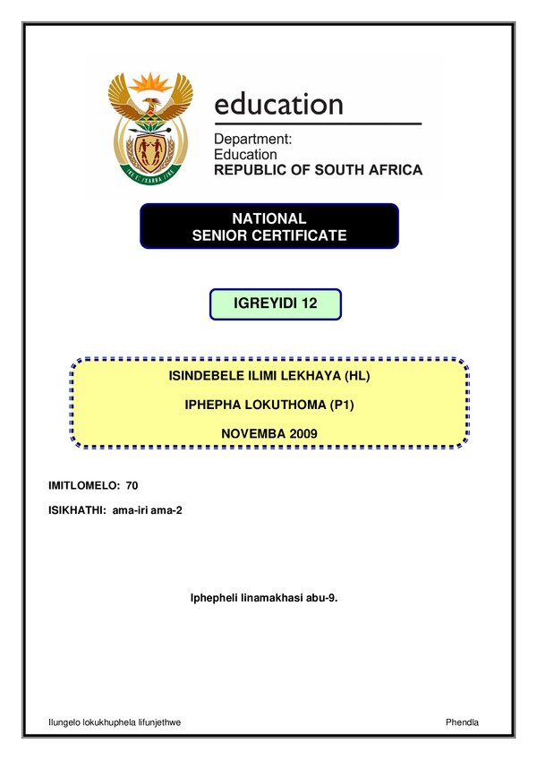 Grade 12 isiNdebele past paper 2009 – IsiNdebele HL P1