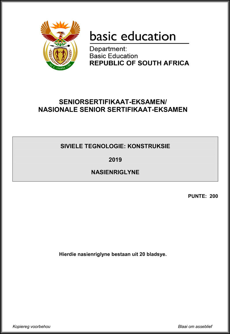 Grade 12 Civil Technology past paper 2019 – civil technology may june 2019 construction memo afr gr12
