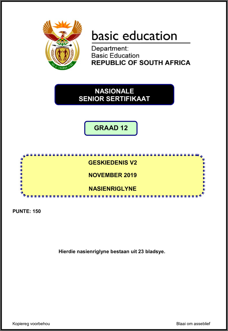 Grade 12 History past paper 2019 – history p2 nov 2019 memo afr gr12