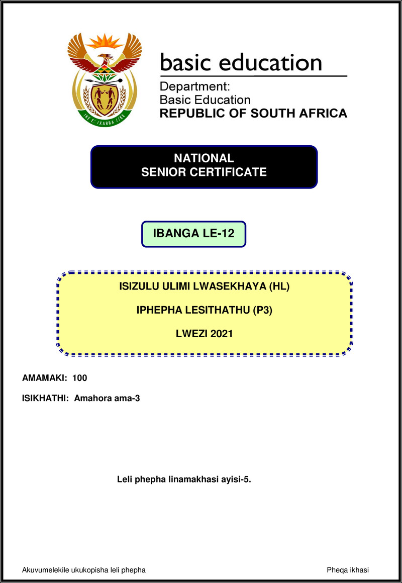 Grade 12 isiZulu past paper 2021 – isizulu hl p3 nov 2021 gr12
