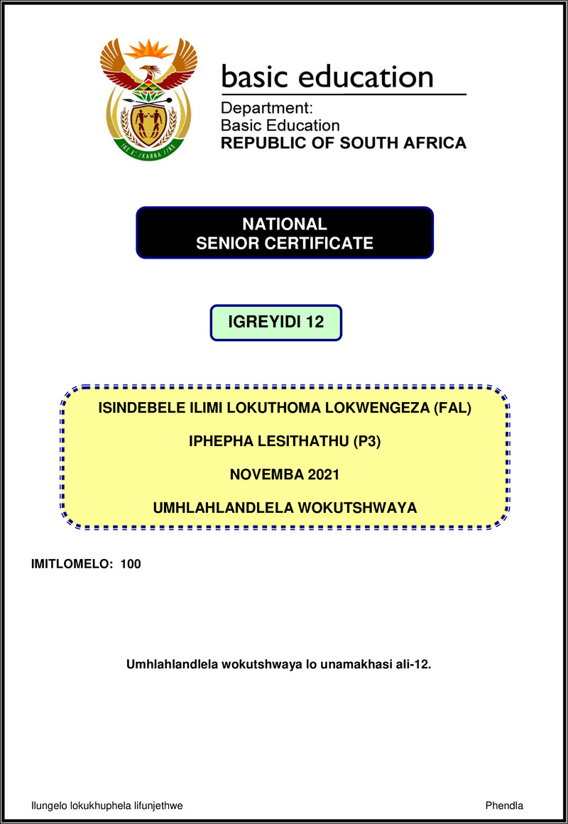 Grade 12 isiNdebele past paper 2021 – isindebele fal p3 nov 2021 mg gr12