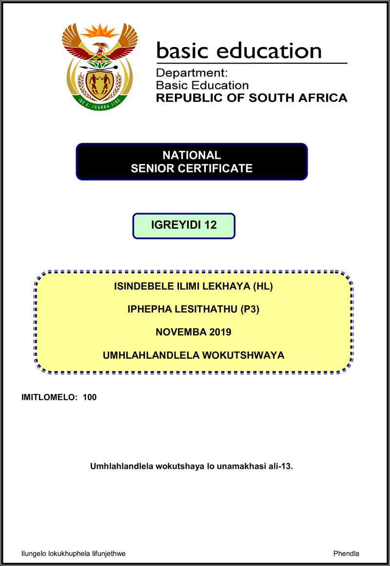 Grade 12 isiNdebele past paper 2019 – isindebele hl p3 nov 2019 memo gr12