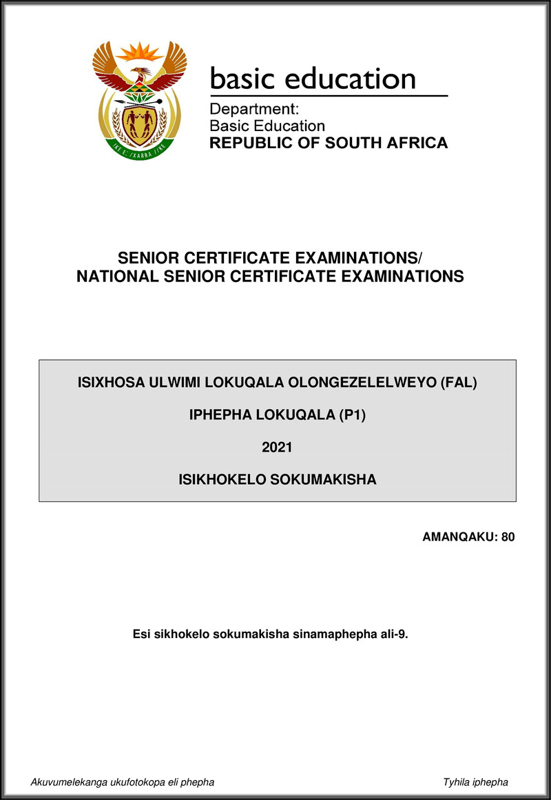 Grade 12 isiXhosa past paper 2021 – isixhosa fal p1 may june 2021 mg gr12