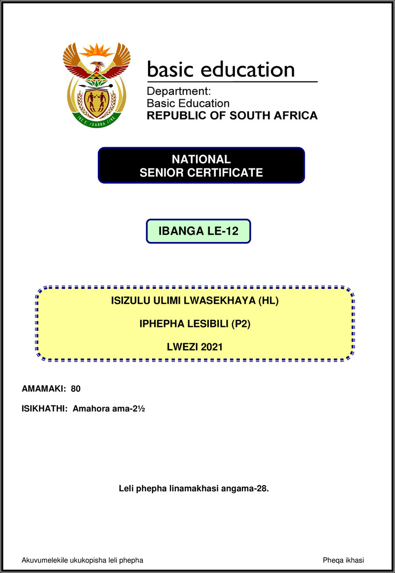 Grade 12 isiZulu past paper 2021 – isizulu hl p2 nov 2021 gr12