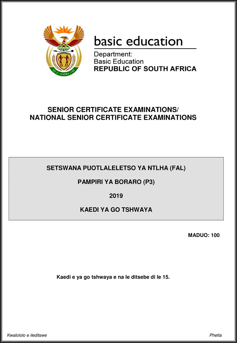 Grade 12 Setswana past paper 2019 – setswana fal p3 may june 2019 memo gr12