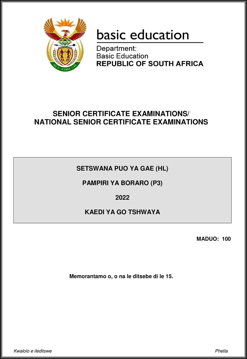 Grade 12 Setswana past paper 2022 – setswana hl p3 may june 2022 mg gr12