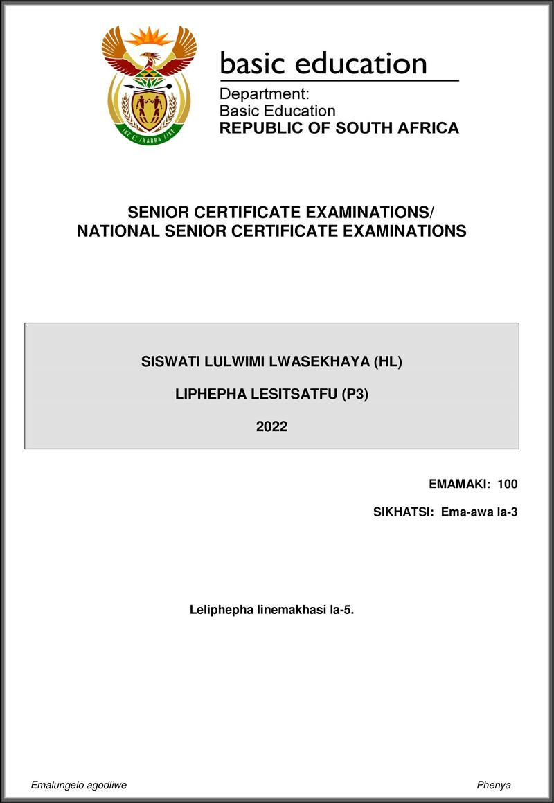 Grade 12 Siswati past paper 2022 – siswati hl p3 may june 2022 gr12