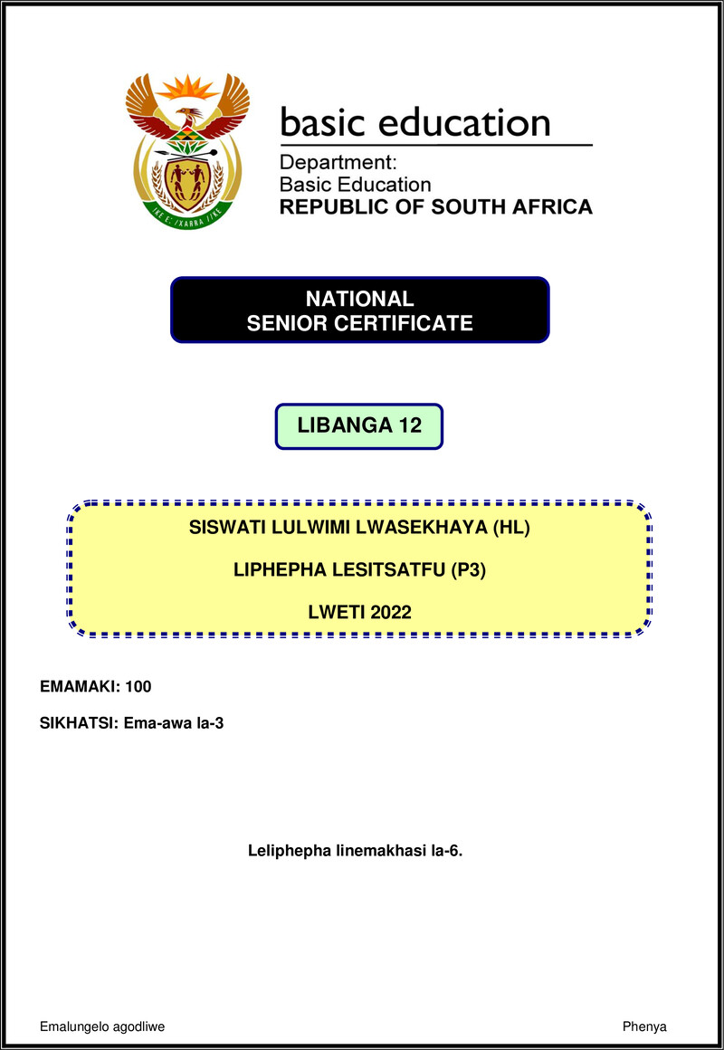 Grade 12 Siswati past paper 2022 – siswati hl p3 nov 2022 gr12